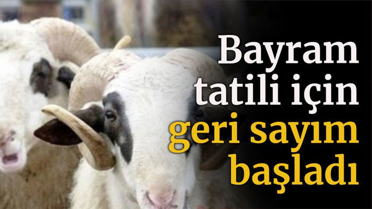 Bayram tatili için geri sayım başladı